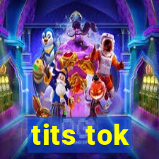 tits tok